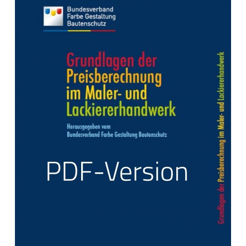 Buch "Die Grundlagen der Preisberechnung im Maler- und Lackiererhandwerk" (DOWNLOAD)