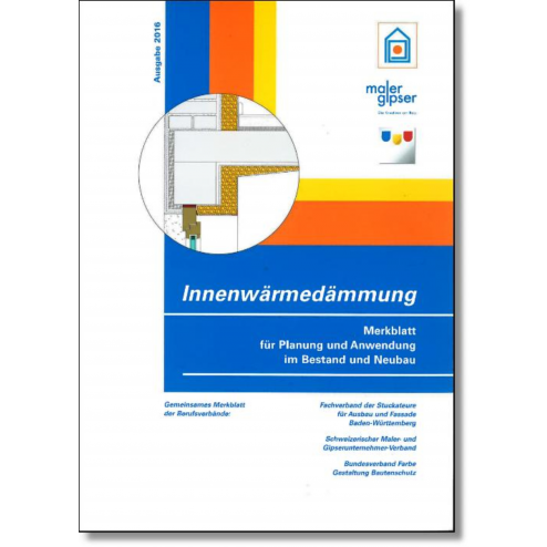 Innenwärmedämmung – Merkblatt für Planung und Anwendung im Bestand und Neubau