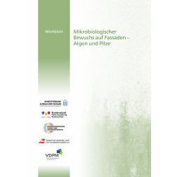 Mikrobiologischer Bewuchs auf Fassaden – Algen und Pilze (2022) (DOWNLOAD)