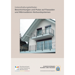 Instandhaltungsleitfaden Beschichtungen und Putze auf Fassaden und WDVS (2011)